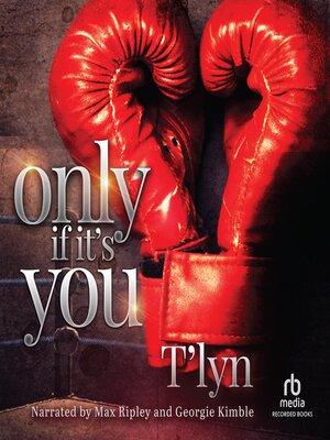 cover image of Only If It's You